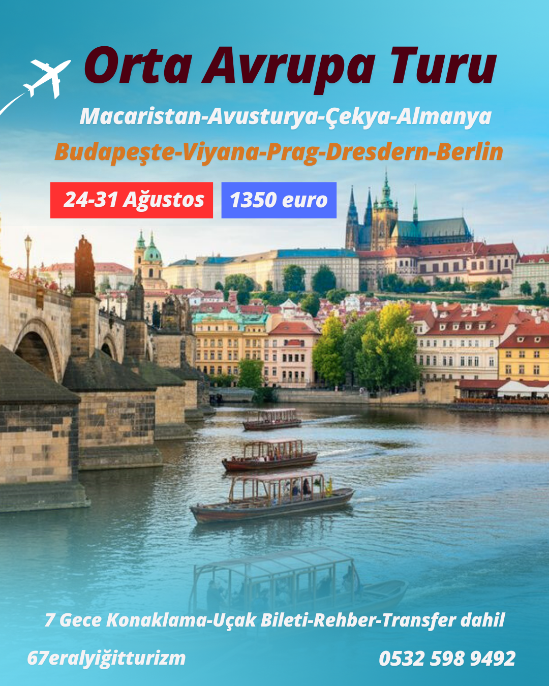 Zonguldak çıkışlı Orta Avrupa Turu 