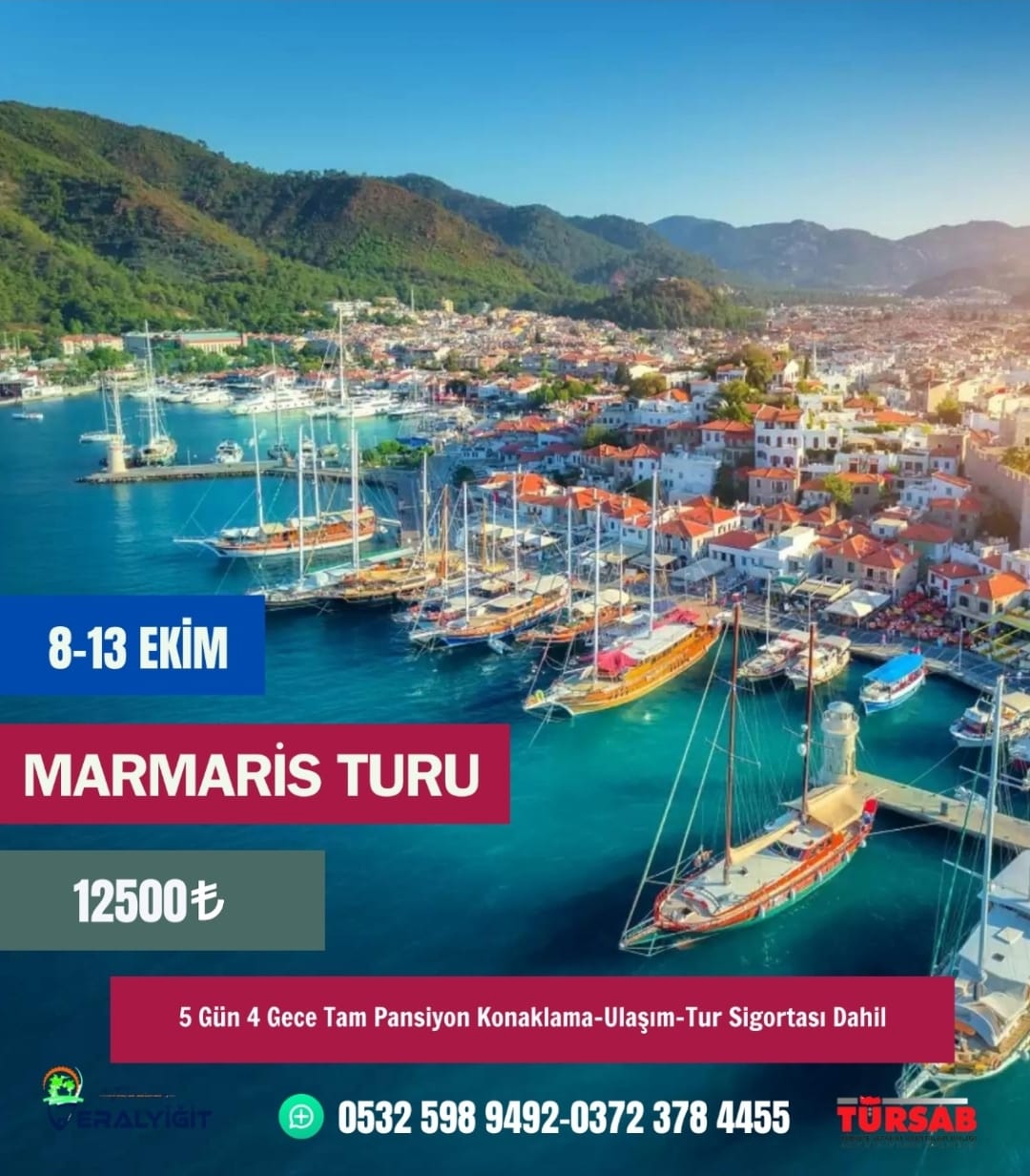 ZONGULDAK ÇIKIŞLI MARMARİS TURU