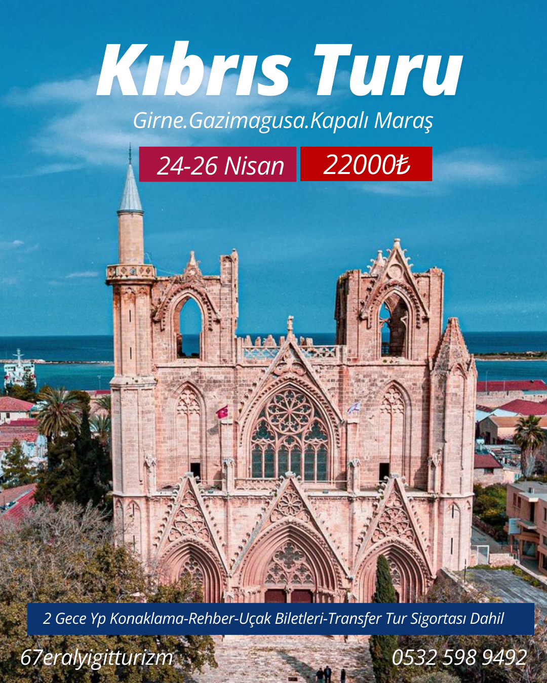 Zonguldak Çıkışlı Kıbrıs Turu 