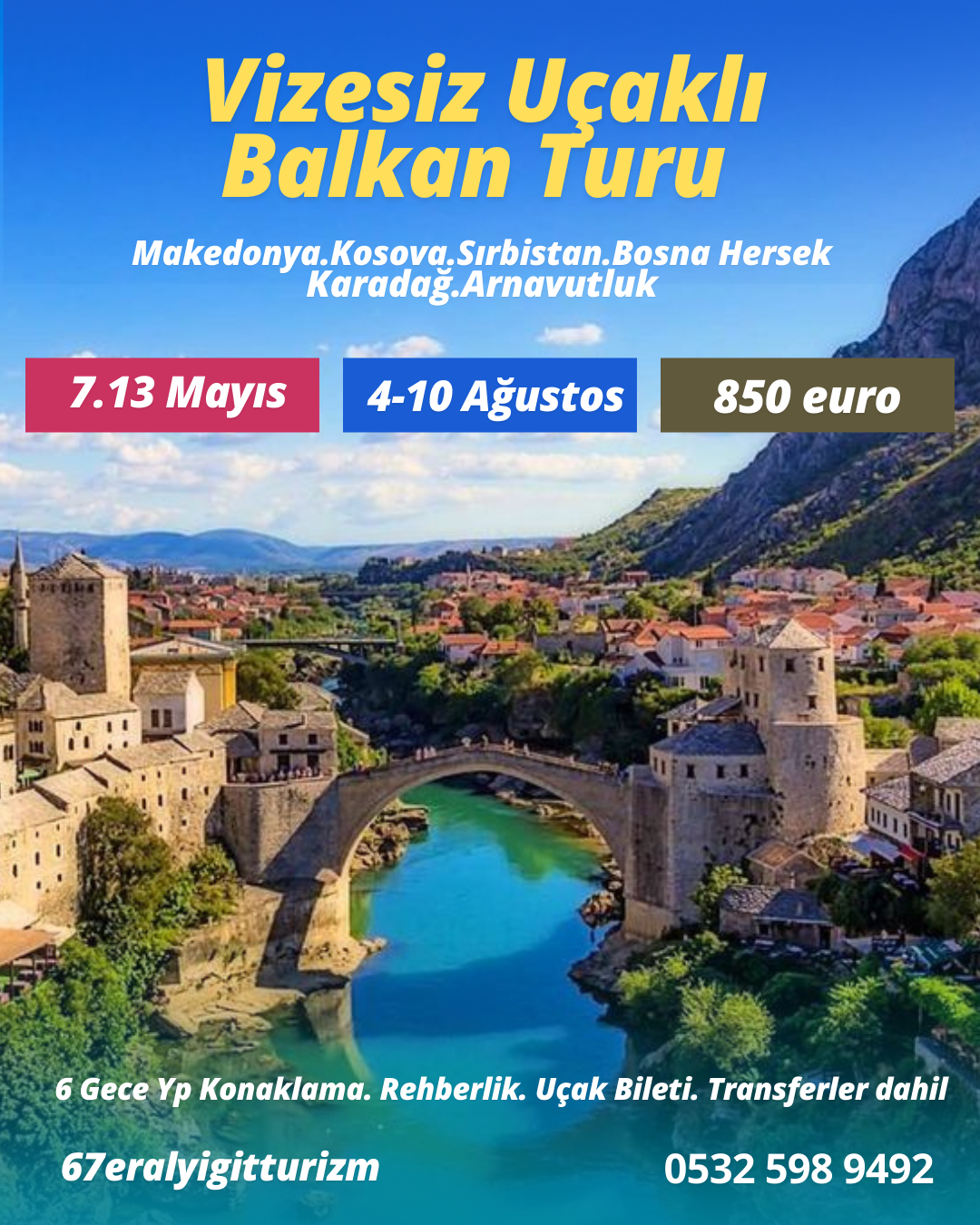 Vizesiz Zonguldak Çıkışlı Balkan Turu 