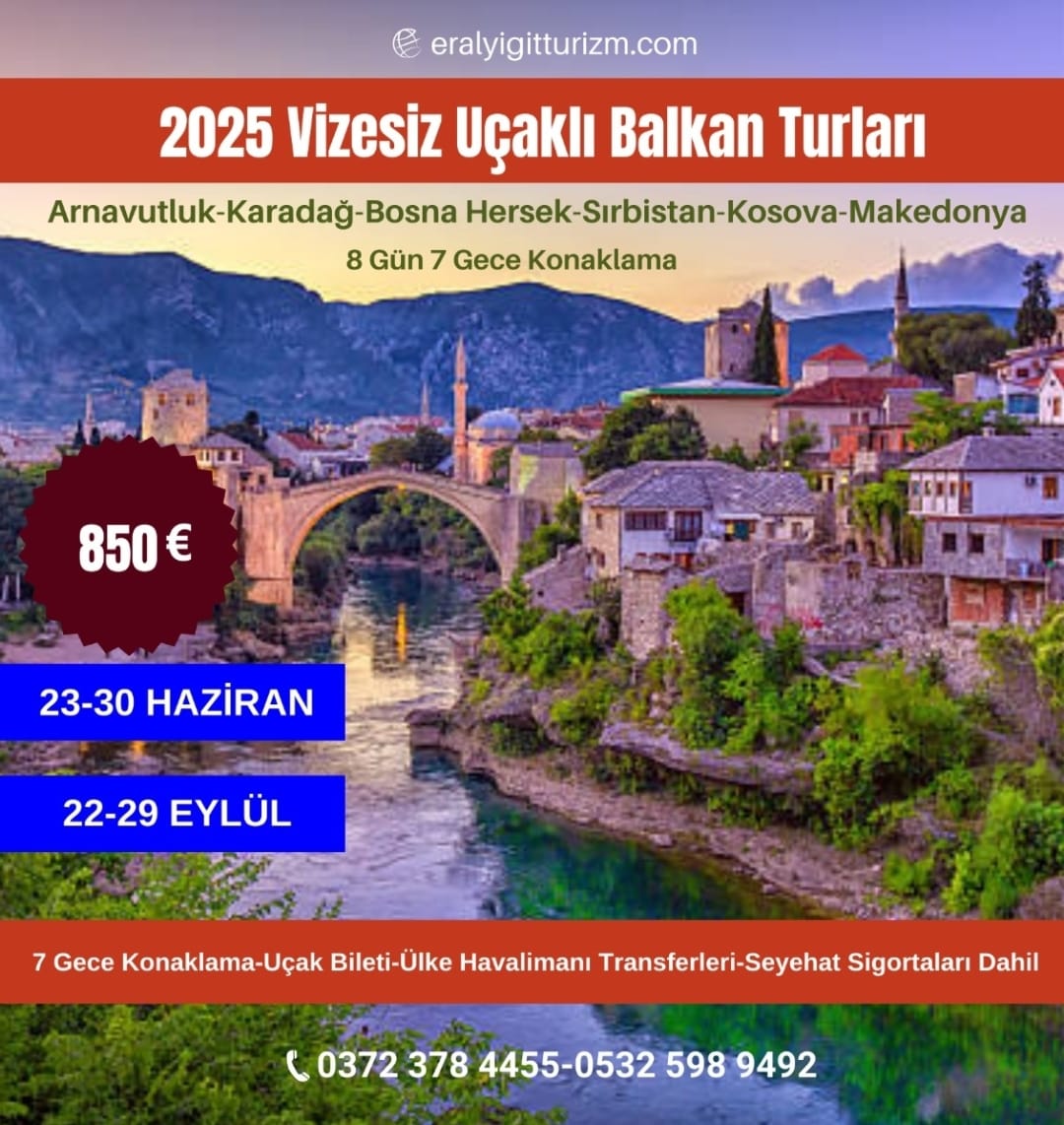Zonguldak Çıkışlı Uçaklı Vizesi Balkan Turu